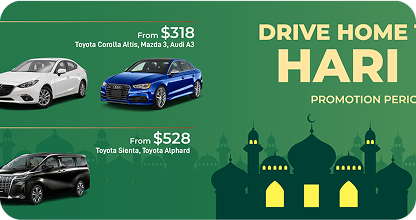 Hari Raya Special: Drive home the Joy of Hari Raya from as low as $318!